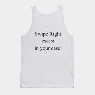 Dating App Design, Swipe Right Tank Top